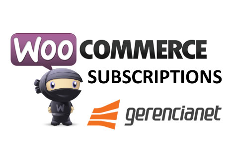 WooCommerce Gerencianet Assinatura Recorrente